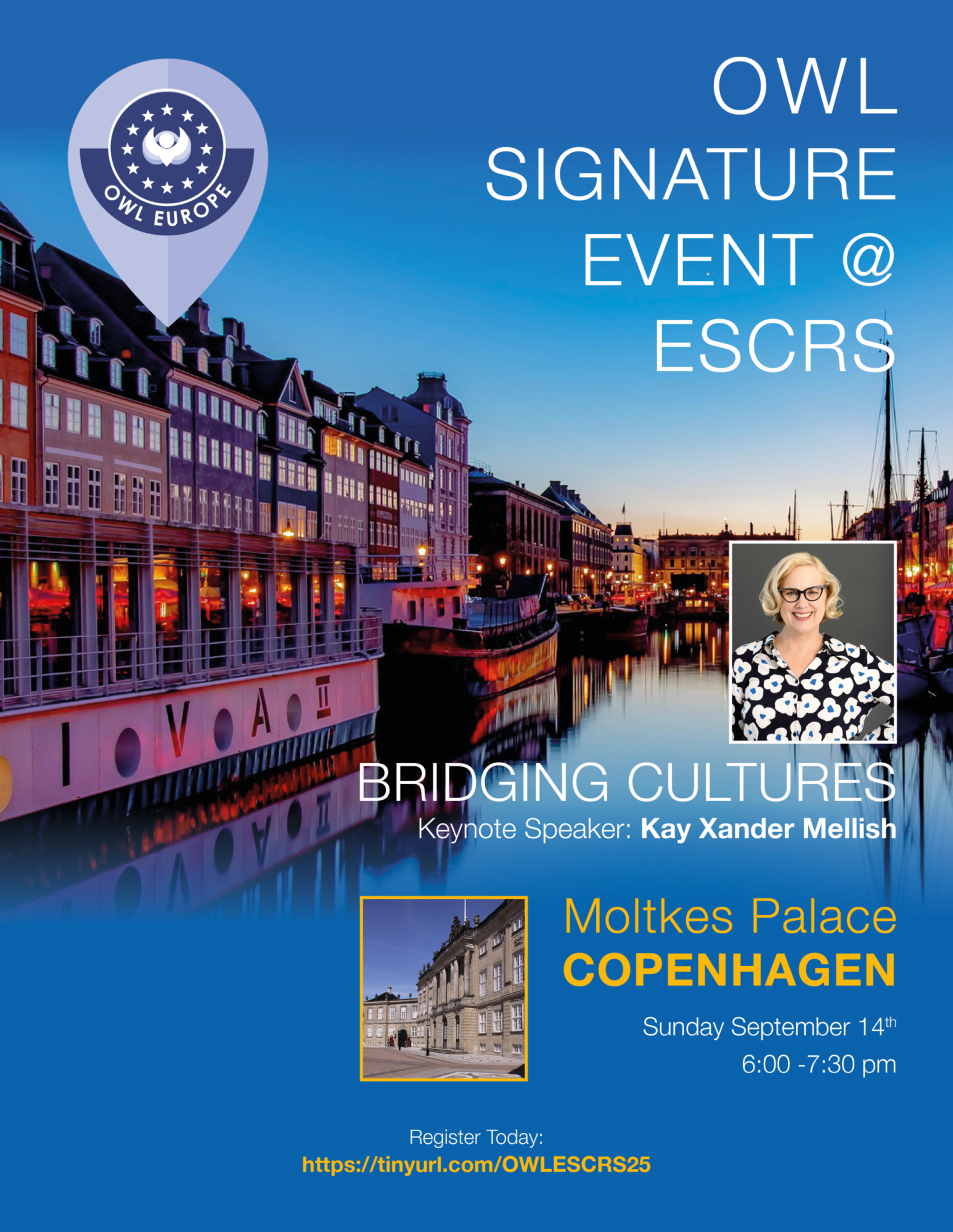 Join us at Moltke's Palace in Copenhagen for the OWL Europe Signature Event at ESCRS on Sun\, Sept 14\, 2025\;  6:00 PM - 7:30 PM